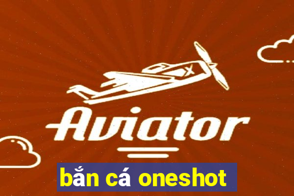 bắn cá oneshot