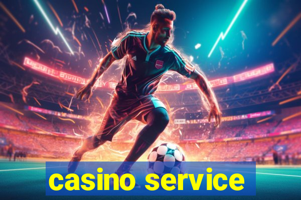 casino service