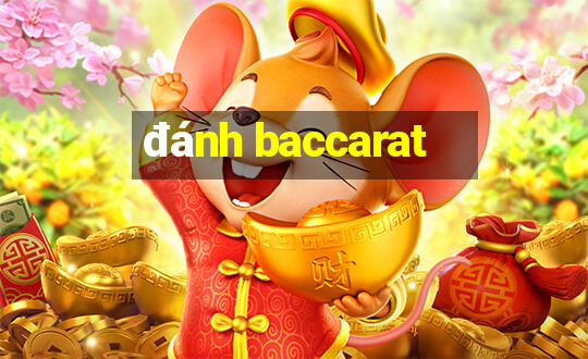 đánh baccarat