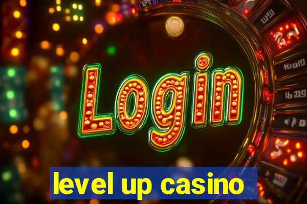 level up casino