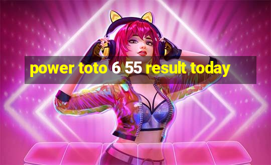 power toto 6 55 result today