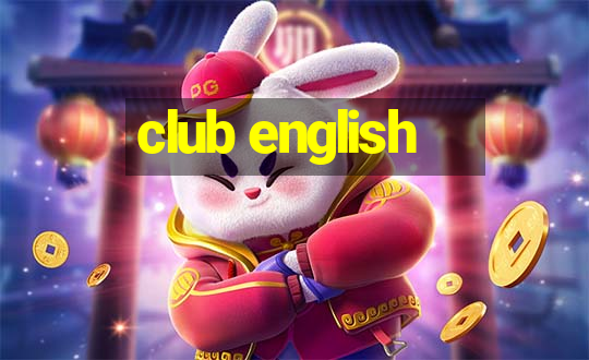 club english