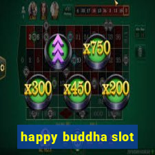 happy buddha slot