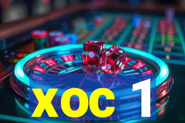 xoc 1