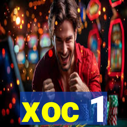 xoc 1