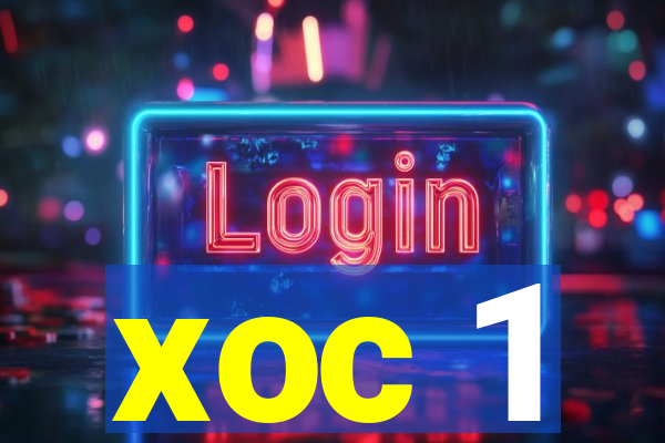 xoc 1