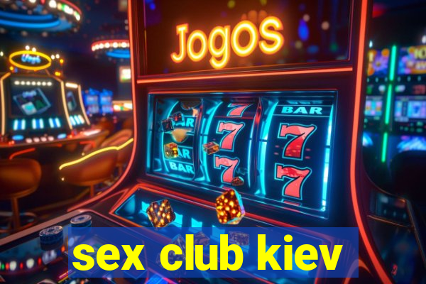 sex club kiev