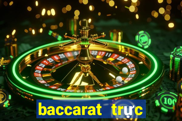 baccarat trực tuyến net