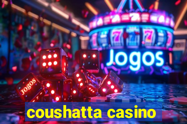 coushatta casino