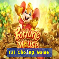 Tai Choáng Game Bài Online Đổi Thưởng