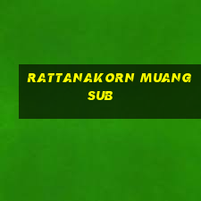 rattanakorn muangsub