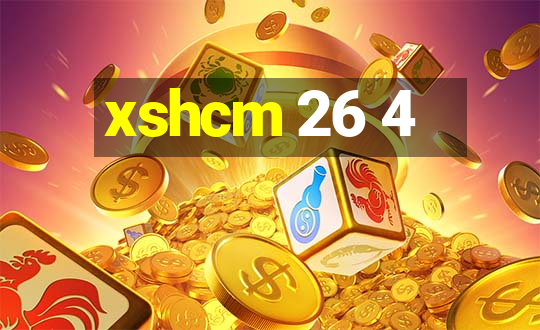 xshcm 26 4