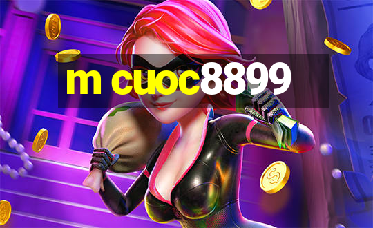 m cuoc8899