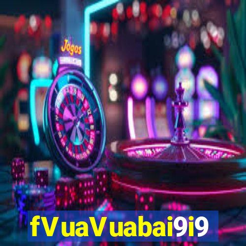 fVuaVuabai9i9