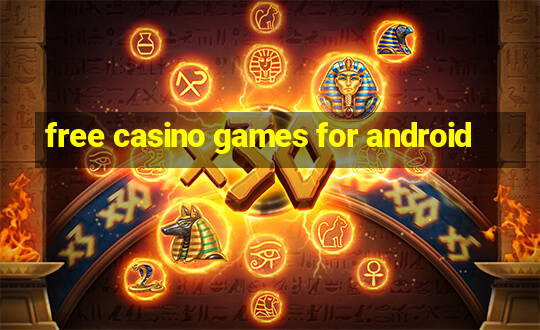 free casino games for android