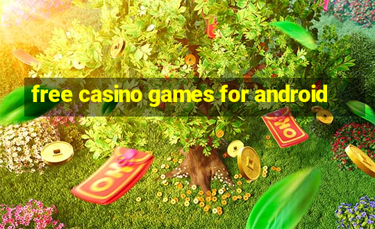 free casino games for android