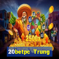 20betpc Trung thực pc End