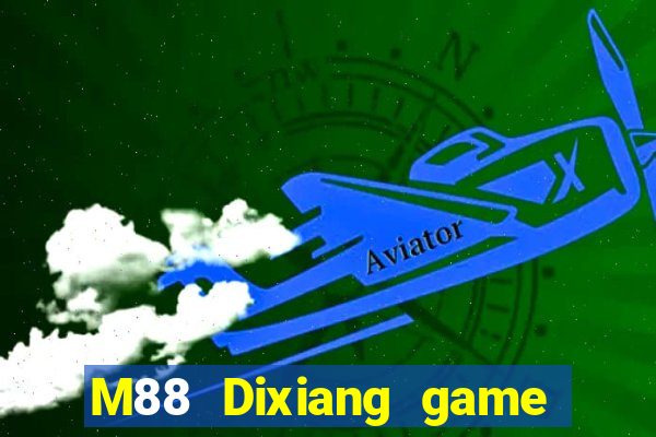 M88 Dixiang game bài chính thức