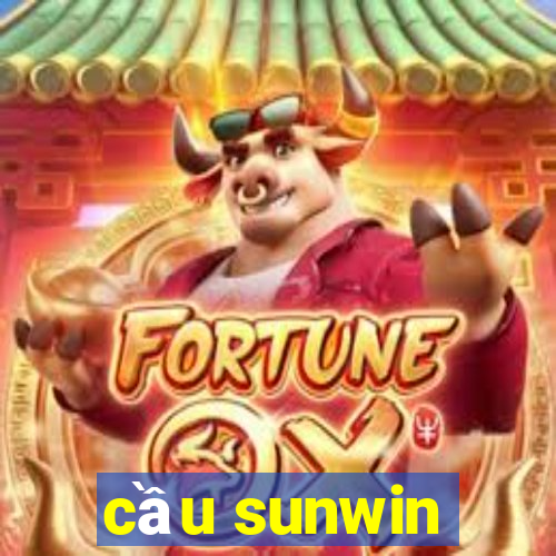 cầu sunwin