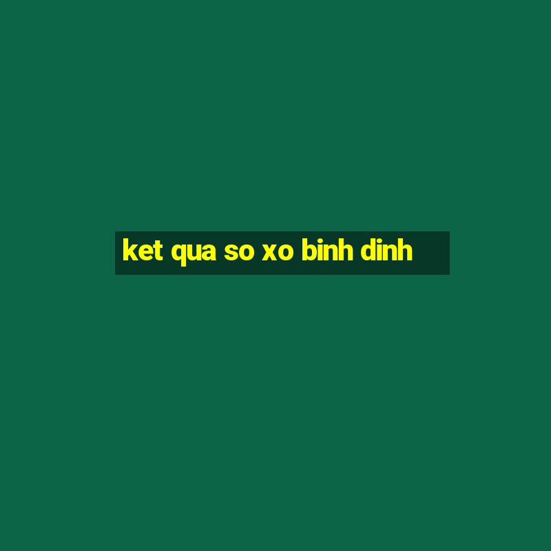 ket qua so xo binh dinh