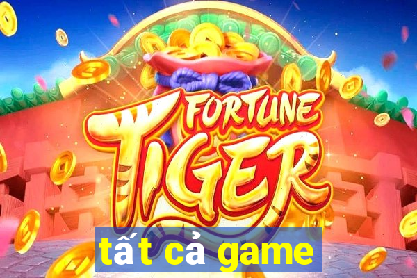 tất cả game