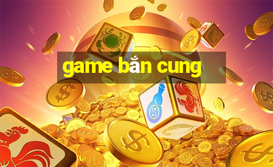 game bắn cung