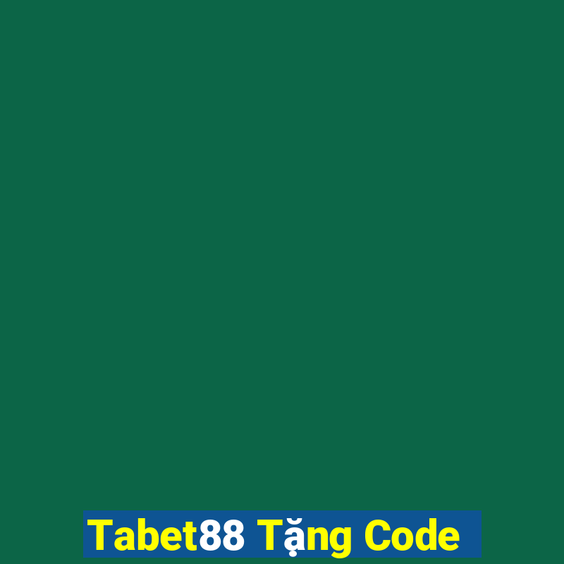 Tabet88 Tặng Code