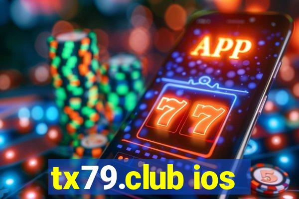 tx79.club ios