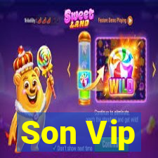 Son Vip