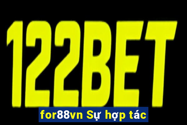 for88vn Sự hợp tác