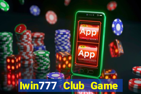 Iwin777 Club Game Bài Vic