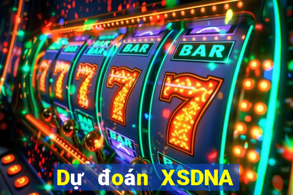 Dự đoán XSDNA Thứ 4