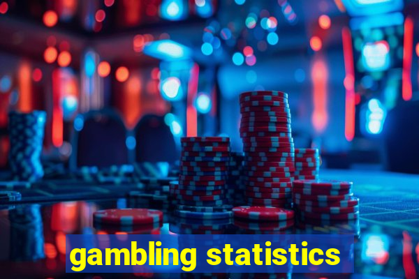 gambling statistics