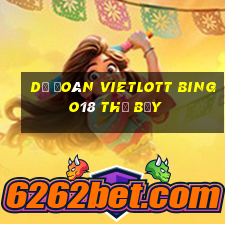 Dự Đoán vietlott Bingo18 thứ bảy