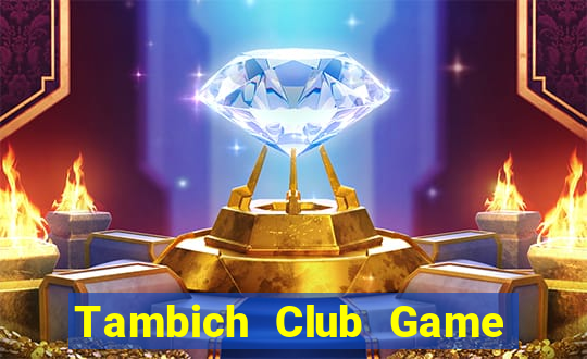 Tambich Club Game Bài Mậu Binh