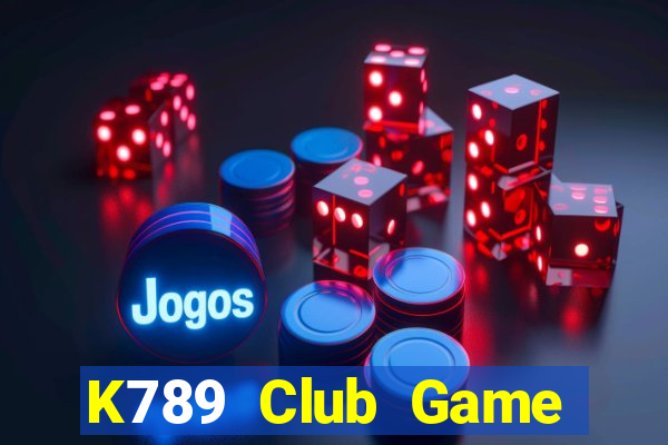 K789 Club Game Bài Đổi Thưởng B52