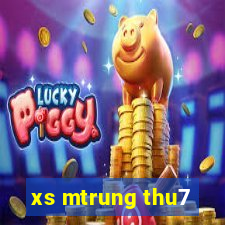 xs mtrung thu7