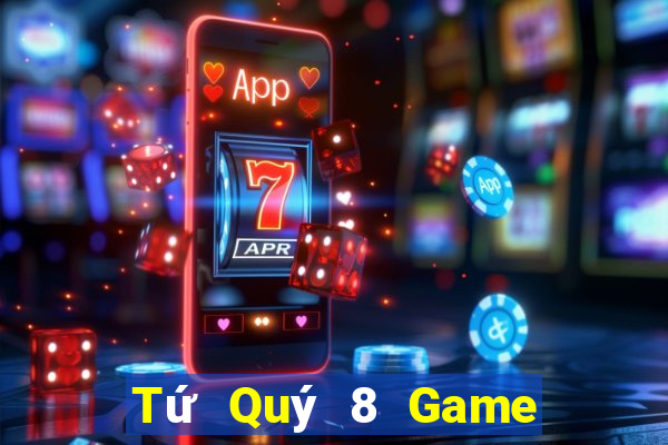 Tứ Quý 8 Game Bài Rio