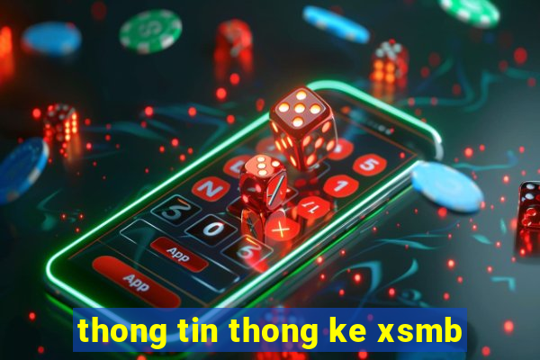 thong tin thong ke xsmb