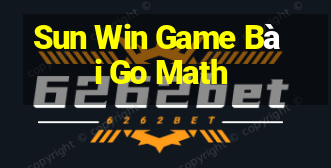 Sun Win Game Bài Go Math