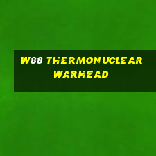 w88 thermonuclear warhead