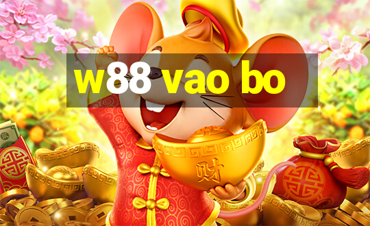 w88 vao bo