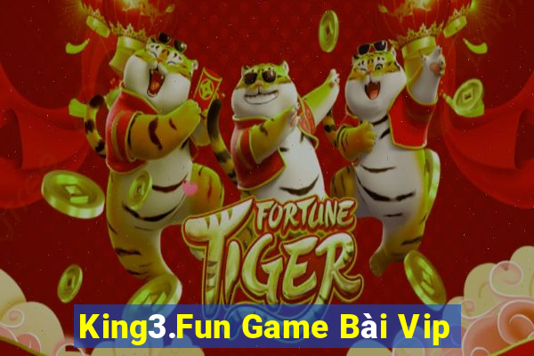 King3.Fun Game Bài Vip