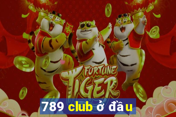 789 club ở đầu