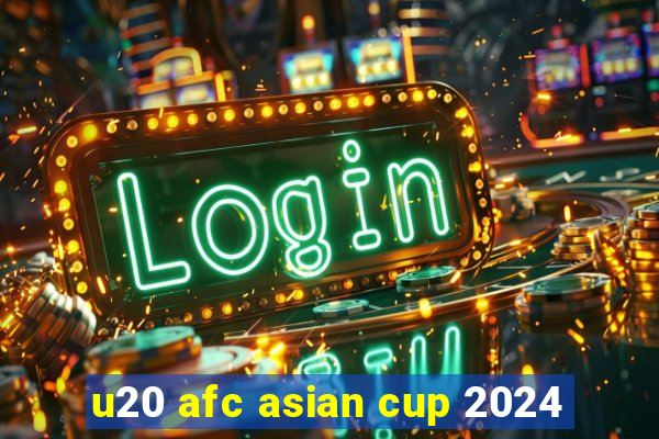 u20 afc asian cup 2024