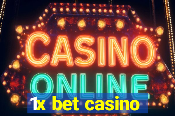 1x bet casino