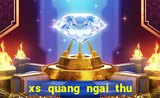 xs quang ngai thu 7 hang tuan