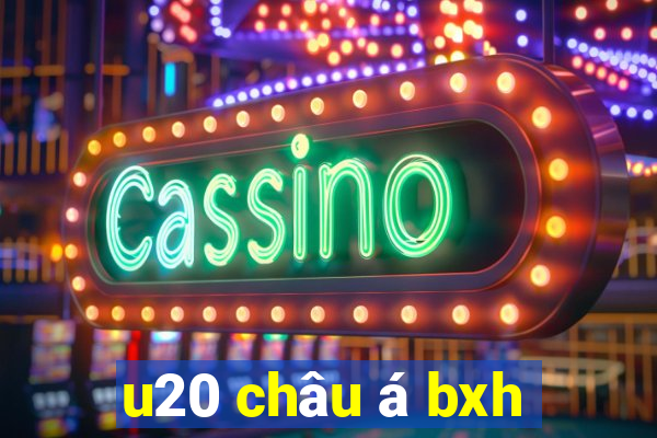 u20 châu á bxh