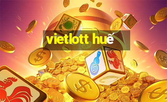 vietlott huế