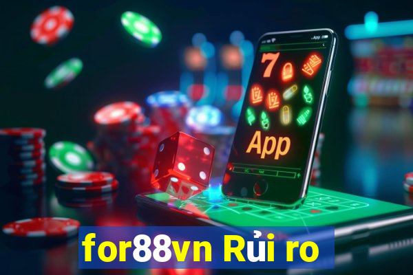 for88vn Rủi ro